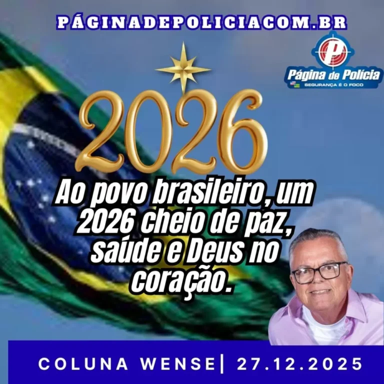 Um 2026 de Esperança: Saúde, Paz e Justiça para o Brasil