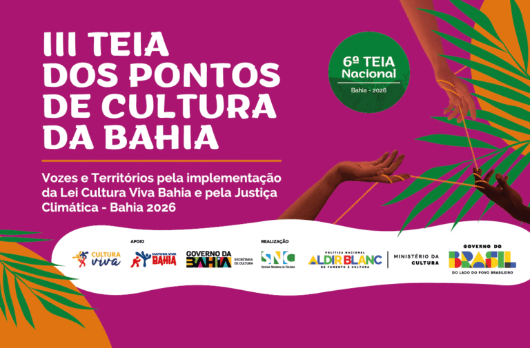 Governo da Bahia Promove III Teia Estadual dos Pontos de Cultura em Feira de Santana