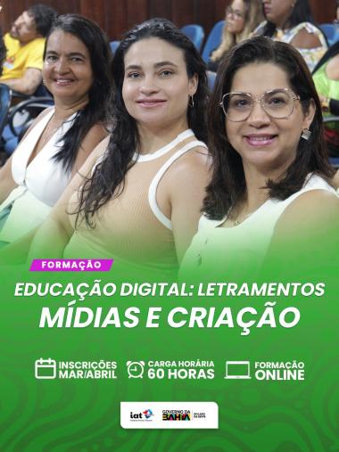Inscrições Abertas para Formação em Letramento Digital e Midiático na Educação Inscrições Abertas para Formação em Letramento Digital e Midiático na Educação