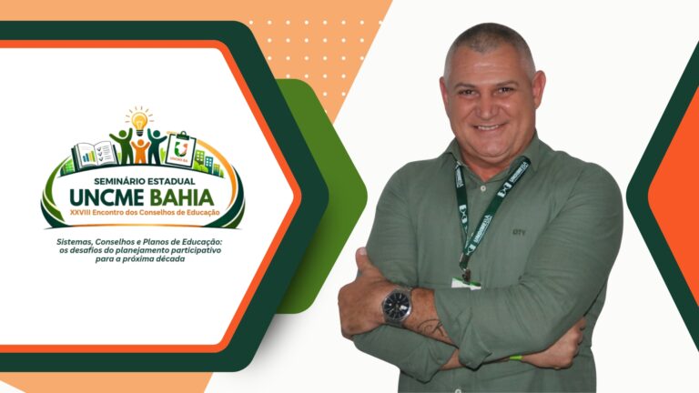 Seminário Estadual da UNCME Bahia: Desafios do Planejamento Participativo em Foco Seminário Estadual da UNCME Bahia: Desafios do Planejamento Participativo em Foco