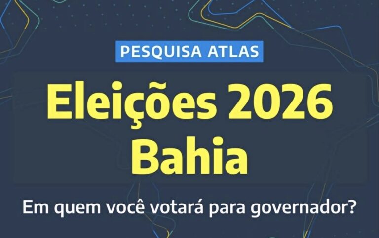 AtlasIntel Lança Pesquisa Virtual Sobre Eleições de 2026 na Bahia
