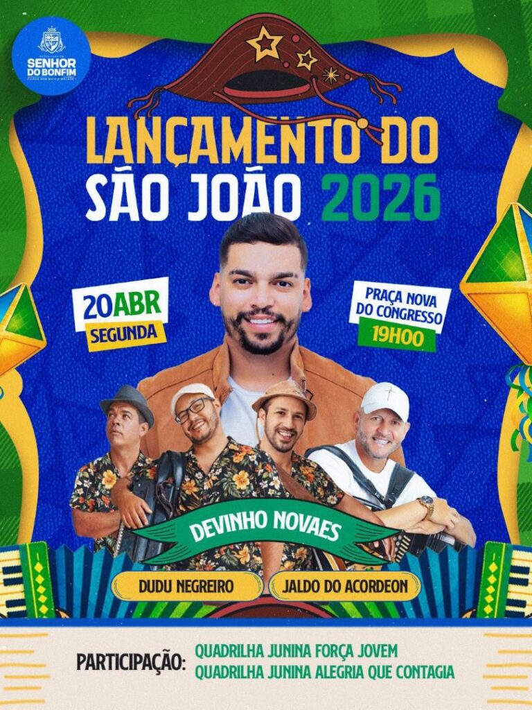São João 2026: Lançamento Emocionante em Senhor do Bonfim com Deivinho Novaes